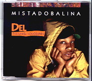 Del Tha Funkee Homosapien - Mistadobalina